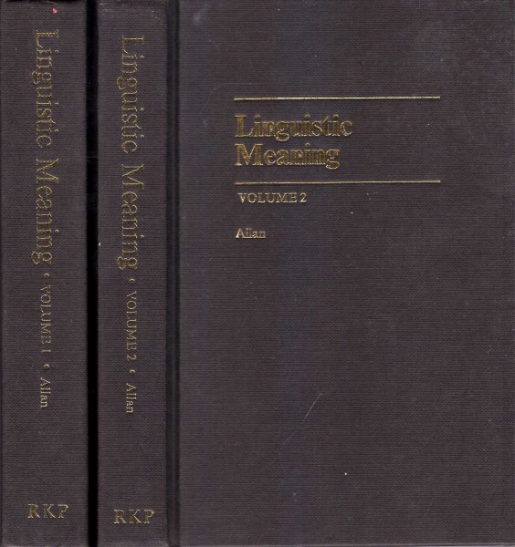 Linguistic Meaning (two volumes complete) Image for Linguistic Meaning (two volumes complete)