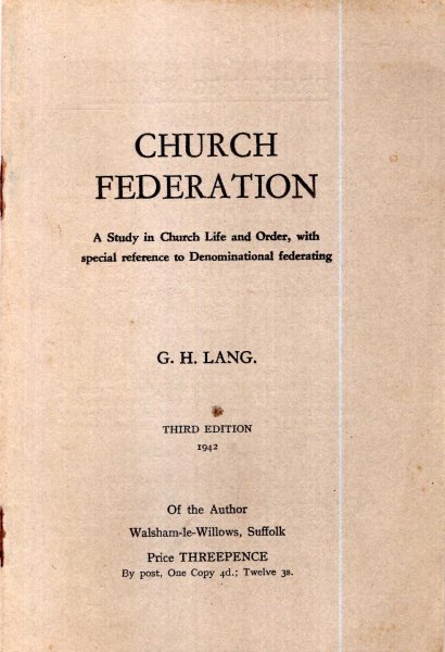 Image for Church Federation : a study in Church Life and Order, with special reference to Denominational federating