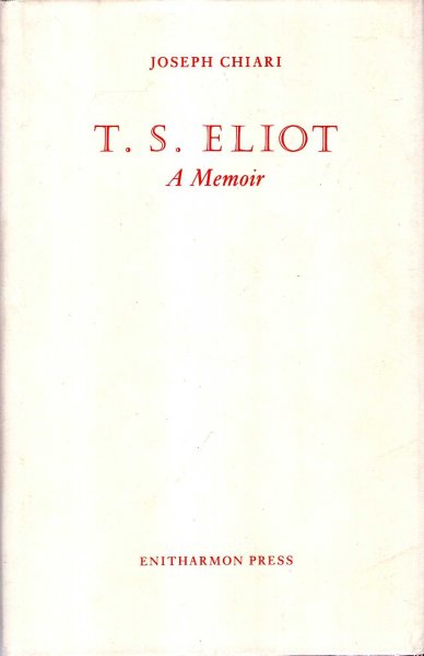 Image for T.S. Eliot : A Memoir