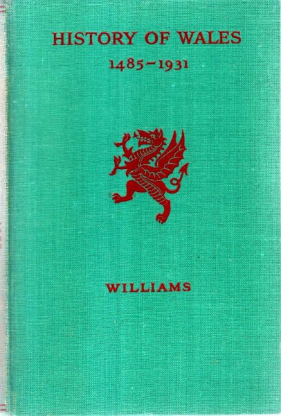Image for History of Wales 1485-1931 for School Certificate