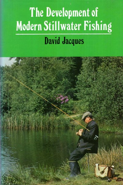 Image for The Development of Modern Stillwater Fishing