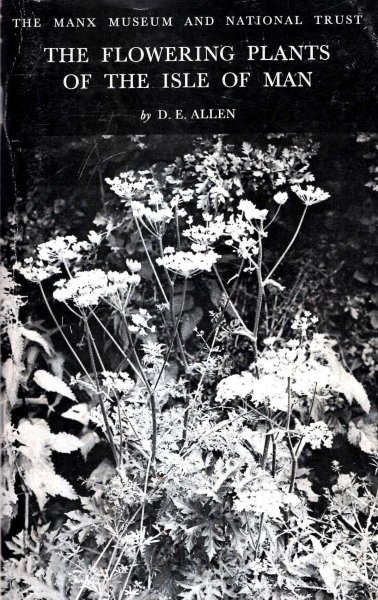 Image for The Flowering Plants and Ferns of the Isle of Man - an annotated List