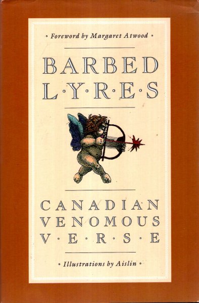 Image for Barbed Lyres: Canadian Venomous Verse