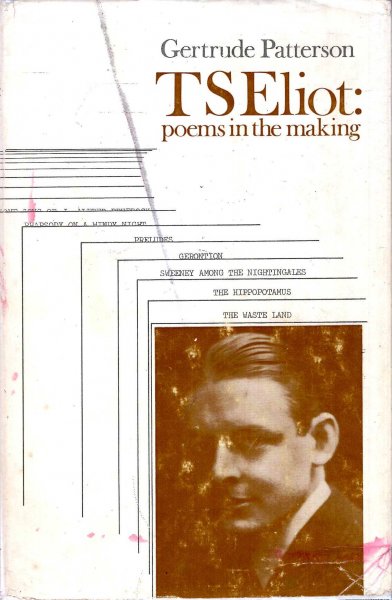 Image for T. S. Eliot : Poems in the making
