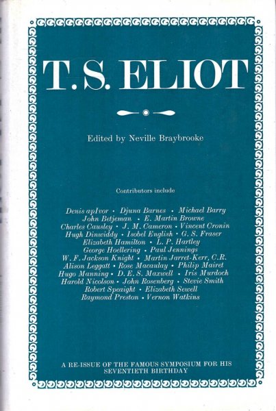 Image for T.S.Eliot : A Symposium for His Seventieth Birthday