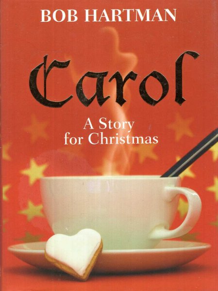 Image for Carol : A Story for Christmas