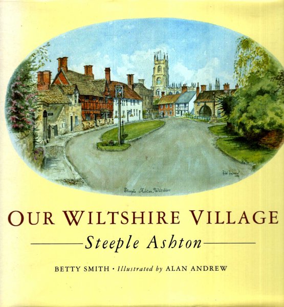Image for Our Wiltshire Village : Steeple Ashton