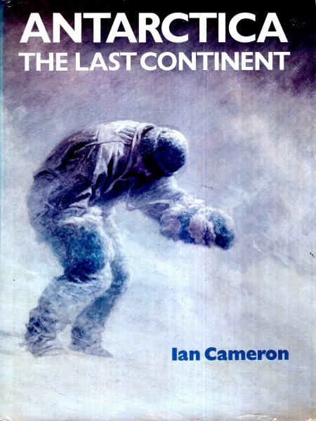 Image for Antarctica : The last continent