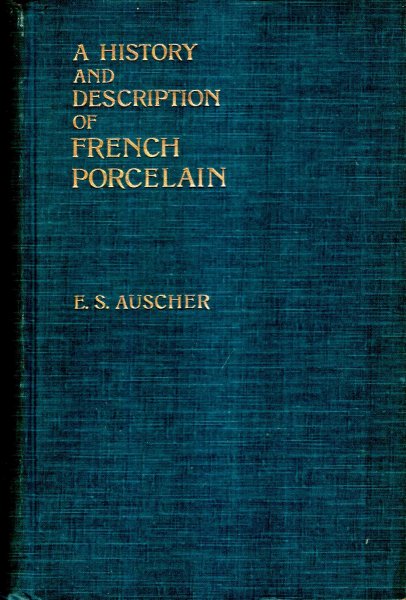 A History and Description of French Porcelain Image for A History and Description of French Porcelain
