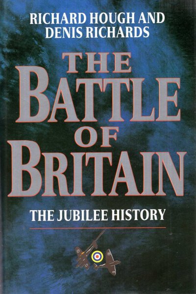Image for The Battle of Britain : The Jubilee History
