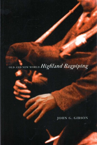Old and New World Highland Bagpiping Image for Old and New World Highland Bagpiping