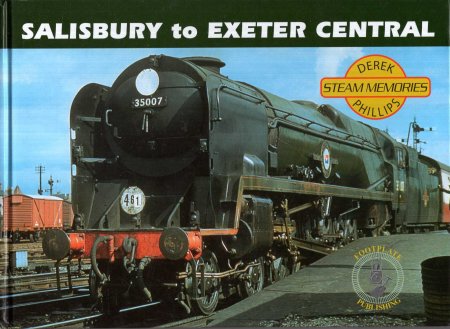 Image for Steam Memories Salisbury to Exeter Central