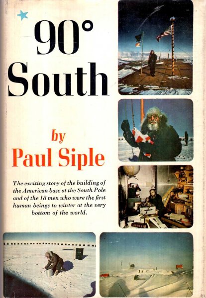 90 Degrees South - the story of the American South Pole Conquest Image for 90 Degrees South - the story of the American South Pole Conquest