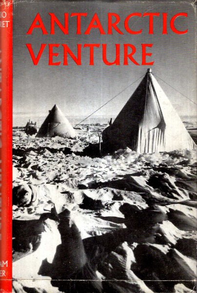 Antarctic Venture - seven men among the Penguins Image for Antarctic Venture - seven men among the Penguins