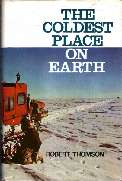 The Coldest Place on Earth Image for The Coldest Place on Earth