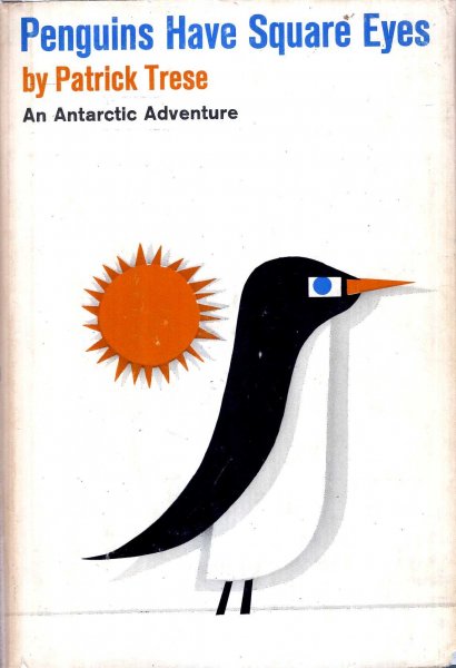 Penguins Have Square Eyes - an Antarctic Adventure Image for Penguins Have Square Eyes - an Antarctic Adventure