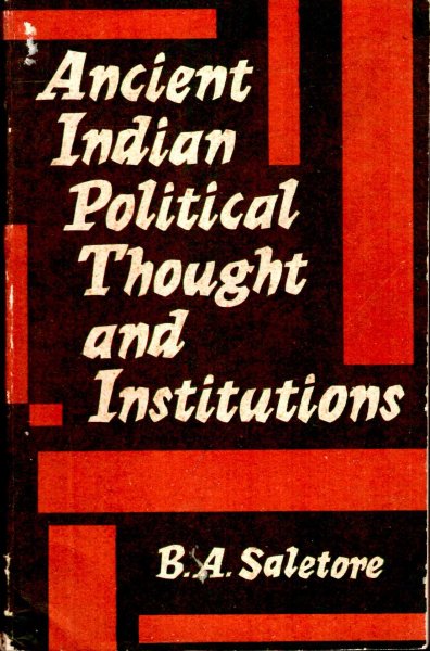 Image for Ancient Indian Political Thought and Institutionms