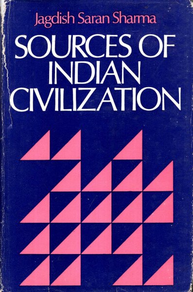 Image for Sources of Indian Civilization, a bibliography of works by World Orientalists other than Indian.