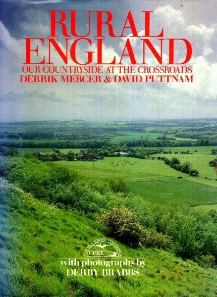 Image for Rural England : Our Countryside at the Crossroads