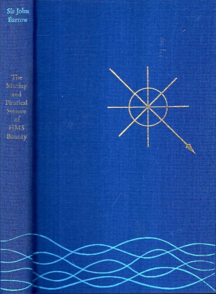 Image for The Eventful History of the Mutiny and Piratical Seizure of HMS Bounty - its causes and consequences