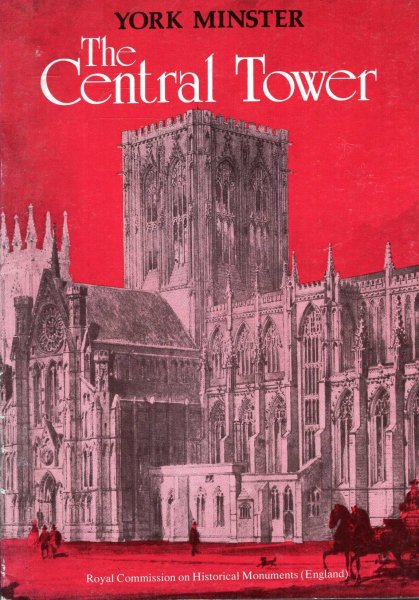 Image for York Minster : The Central Tower