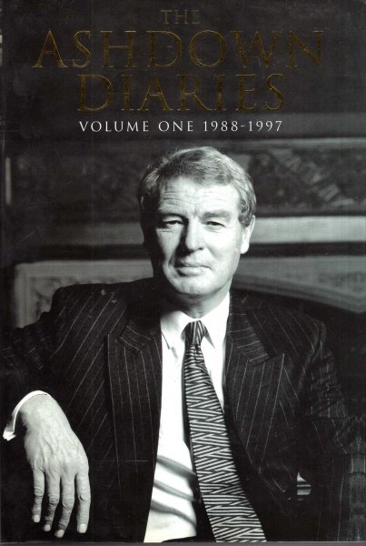 Image for The Ashdown Diaries, Volume 1: 1988-1997