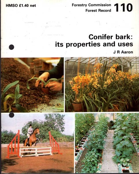 Forestry Commission : Forest Record No 110 : Conifer Bark : its properties and uses Image for Forestry Commission : Forest Record No 110 : Conifer Bark : its properties and uses