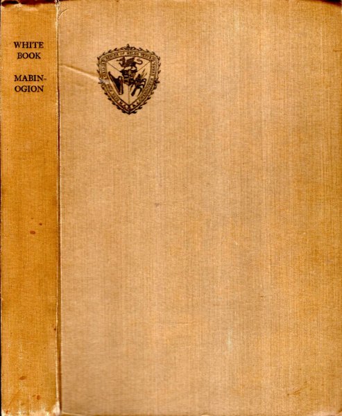 Image for The White Book Mabinogion: Welsh Tales & Romances, reproduced from the Peniarth Manuscripts