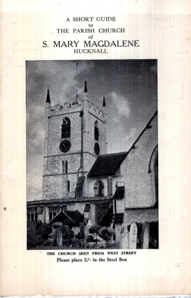 Image for A Short Guide to the Parish Church of S Mary Magdalene, Hucknall