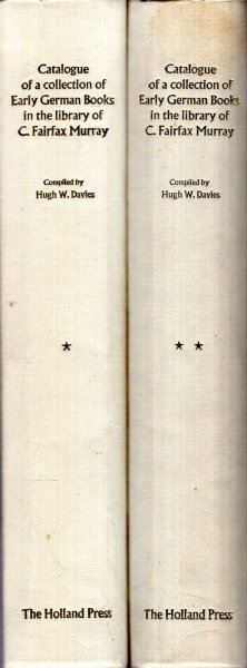 Image for Catalogue of A Collection of Early German Books in the Library of C Fairfax Murray (two volumes complete)