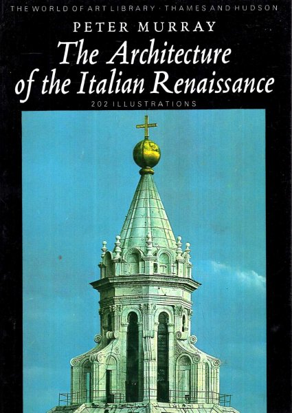 Image for The Architecture of the Italian Renaissance