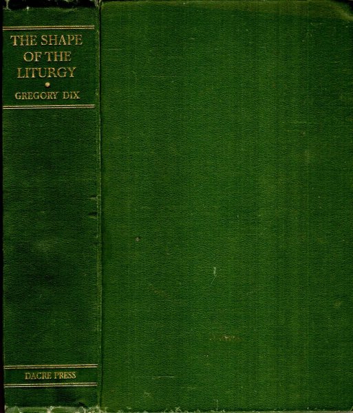 Image for The Shape of the Liturgy