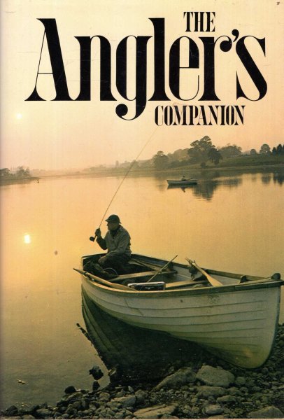 Image for The Angler's Companion : The Lore of Fishing