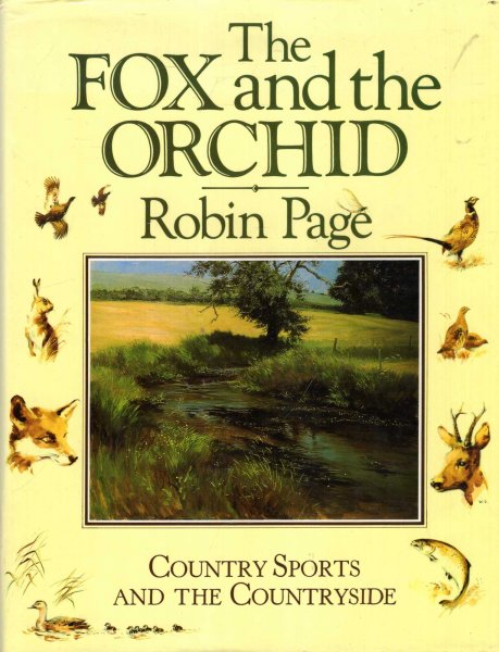 Image for The Fox and the Orchid : Country Sports and the Countryside