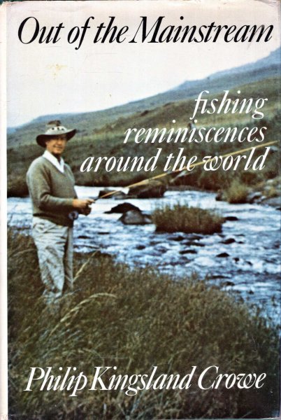 Image for Out of the Mainstream : fishing reminiscences around the world