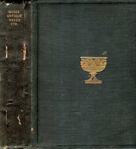 Image for A Collection of Antique Vases, Altars, Paterae, Tripods, Candelabra, Sarcophagi etc from various Museums and Collections