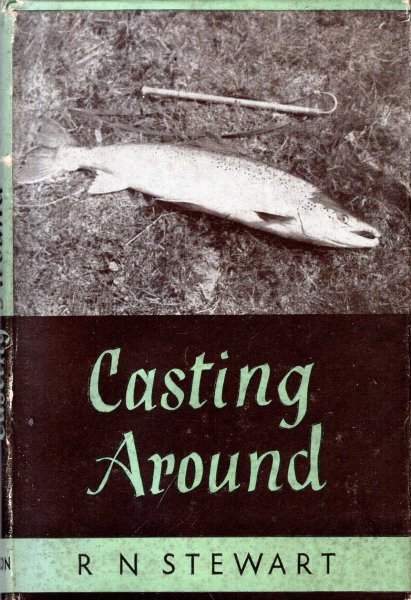 Casting Around : essays on the art of angling Image for Casting Around : essays on the art of angling