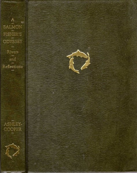 Image for A Salmon Fisher's Odyssey : Rivers and Reflections