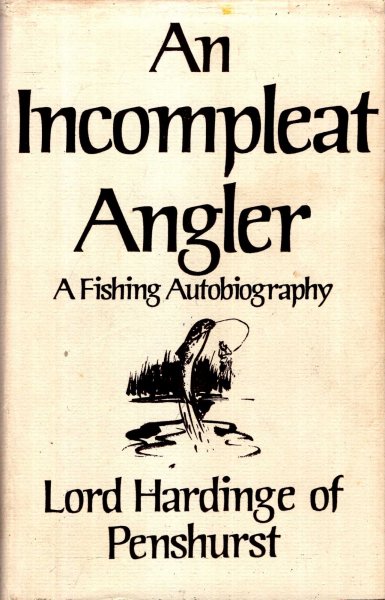Image for An Incompleat Angler : A Fishing Autobiography