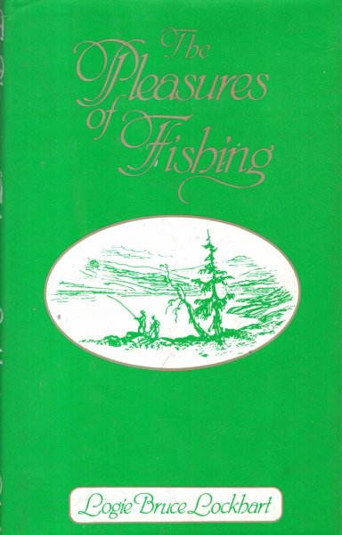 Image for The Pleasures of Fishing
