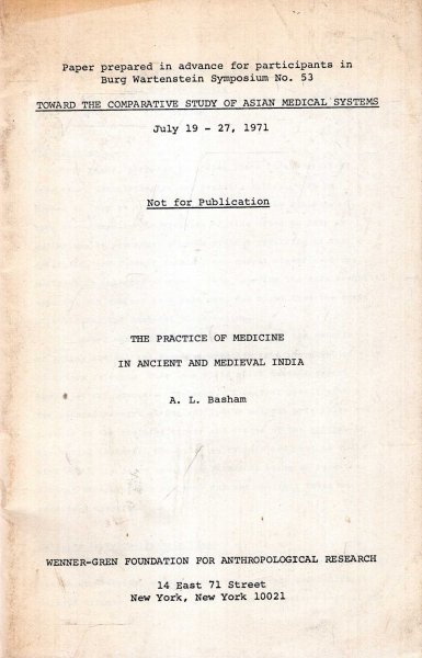 Image for The Practice of Medicine in Ancient and Medieval India