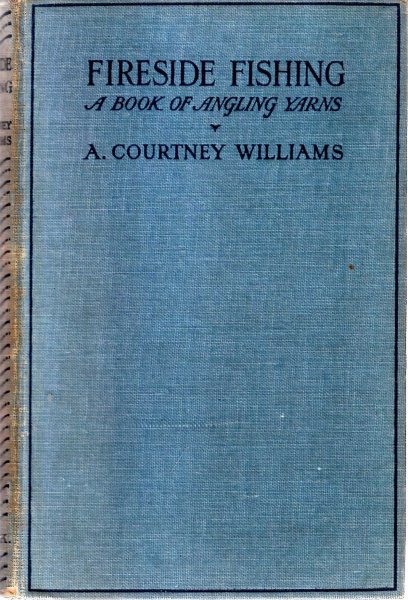 Image for Fireside Fishing : A Book of Angling Yarns