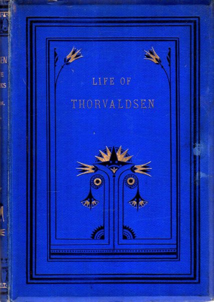 Image for Thorvaldesen, his life and works