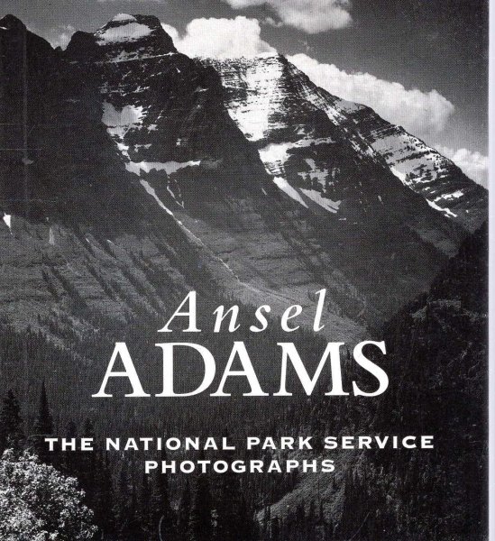 Ansel Adams: The National Park Service Photographs Image for Ansel Adams: The National Park Service Photographs