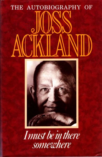 I Must be in There Somewhere : the autobiography of Joss Ackland Image for I Must be in There Somewhere : the autobiography of Joss Ackland