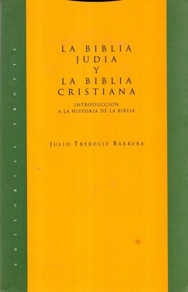 Image for La Biblia judia y la Biblia cristiana (Estructuras y procesos)