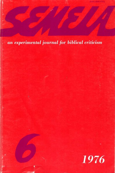 Image for Semeia : an experimental journal for biblical criticism - No 6 : Erhardt Guttgemanns' "Generative Poetics"
