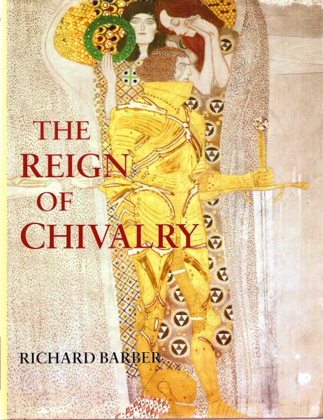 Image for The Reign of Chivalry