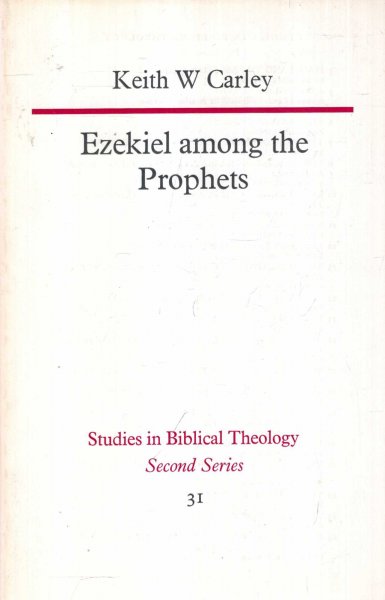 Ezekiel Among the Prophets Image for Ezekiel Among the Prophets