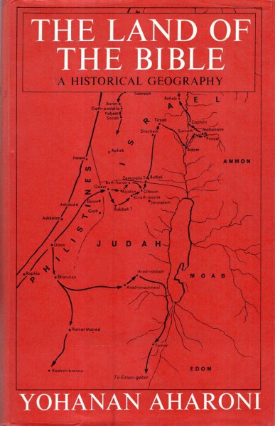 Image for The Land of the Bible - a historical geography